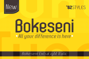 Bokeseni ExtraLight Italic: A Display Font That Makes Campaigns Shine