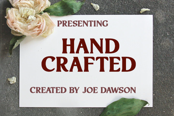 Hand Crafted Font: A Display Typeface for Creative Campaigns